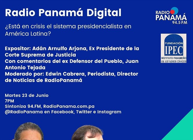Noticia Radio Panamá | ¿Está en crisis el sistema presidencialista en América Latina?