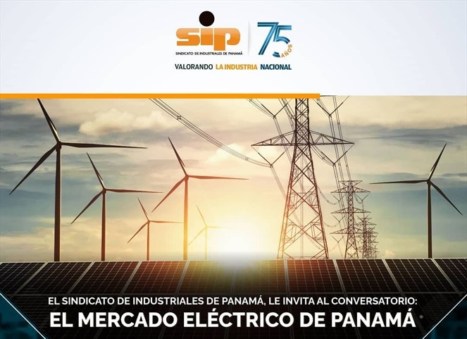 Noticia Radio Panamá | Sindicato de Industriales de Panamá invita al conversatorio ‘’El Mercado Eléctrico de Panamá’’