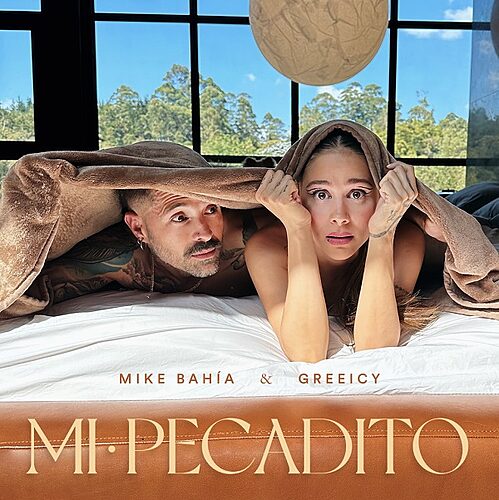 Featured image for “El explosivo junte de Mike Bahía y Greeicy estrenan “Mi Pecadito”, una bachata romántica mezclada con ritmos tropicales”