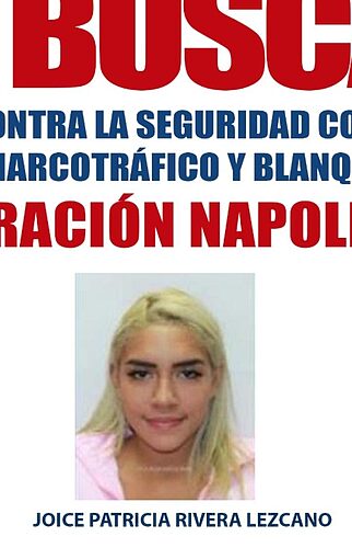 Among the six most wanted for drug trafficking and money laundering is a woman