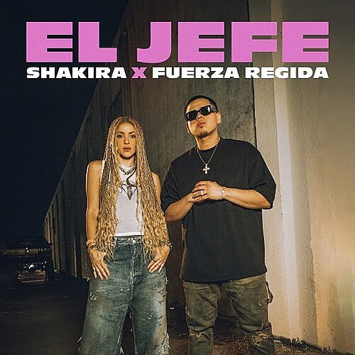 “Shakira lanza “El Jefe” junto a Fuerza Regida, dedicada a su ex niñera que descubrió la infidelidad de Piqué”