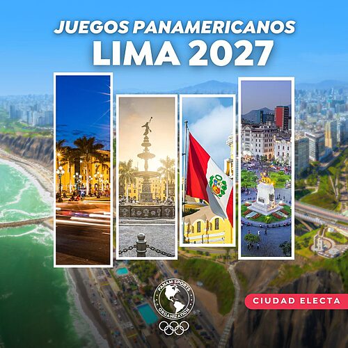 “LIMA SERÁ LA SEDE DE LOS PANAMERICANOS 2027”